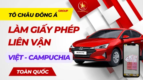 Giấy phép liên vận Việt Nam Campuchia giá rẻ nhất tại An Giang 